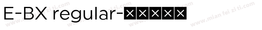 E-BX regular字体转换